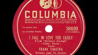 1945 HITS ARCHIVE: I Fall In Love Too Easily - Frank Sinatra