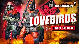 The Division 2 Easy Lovebirds Boss Guide | Paradise Lost Incursion