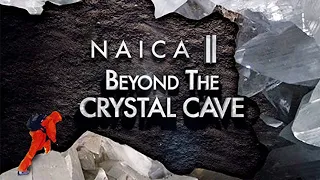 Naica 2: Return of the Crystal Cave (2008) | Full Movie | Gary Lang