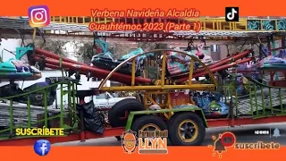 Verbena Navideña Alcaldía Cuauhtémoc 2023 (parte 1)