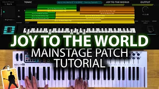 Joy to the World MainStage patch keyboard tutorial - Jeremy Riddle