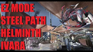 [WARFRAME] Big Damage Ivara Helminth! Easy Mode Steel Path Builds #3 Survival Setup l The New War