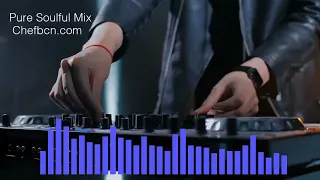 Pure Soulful Mix -  Chefbcn.com