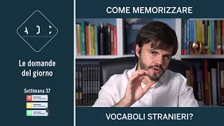 Come MEMORIZZARE VOCABOLI STRANIERI?