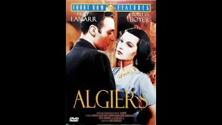 Algiers (1938) - Starring Charles Boyer, Heddy Lamarr & Sigrid Gurie - Romance/Thriller B/W Movie.