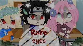 ▪︎° Rare Eyes °▪︎|Meme|• Naruto •| Team 7 |