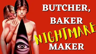 BUTCHER BAKER NIGHTMARE MAKER (1981) Review