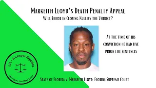 Florida Death Penalty Case:  Markeith Lloyd - Cop Killer