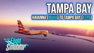 🔴 LIVE: MSFS 2020 | HAVANNA to TAMPA BAY | American Airlines A320 Neo | PACX | Rex Weather