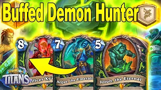 How Good Is Relics DH After Blizzard Buffed It?! Is Argus Best Titan Ever?! Titans Hearthstone