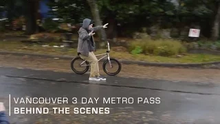 Vancouver 3 Day Metro Pass - Behind The Scenes