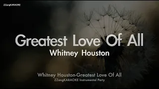 Whitney Houston-Greatest Love Of All (MR/Inst.) (Karaoke Version)