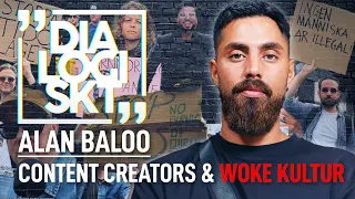 Alan Baloo,#160, ”CONTENT CREATORS & WOKE KULTUR”