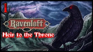 Descent into Ravenloft | Ravenloft: Heir to the Throne | Episode 1 |  D&D 5e