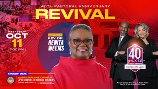 40th Pastoral Anniversary Revival with Rev. Renita Weems