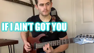 Alicia Keys - If I ain’t got you | Electric guitar cover