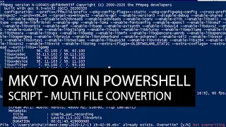 Convert MKV to AVI Using FFMPEG and Powershell (ForEach, Whole Folder, Multiple Files at Once)