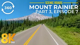 Driving on Forest Roads of Mount Rainier - Scenic Drive (8K 360°) - Part 3; Ep. 7