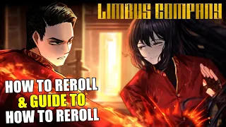 Limbus Company - How To Reroll & Which One To Reroll Guide