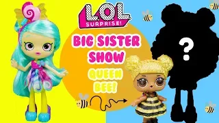 LOL SURPRISE Big Sister Show DIY Queen Bee Big Sister Makeover