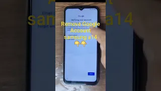 Remove Google Account samsung a14