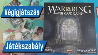 Gyűrűháború - A kártyajáték | Végigjátszás | Játékszabály | Bemutató