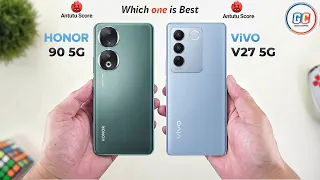 Honor 90 Vs ViVO V27 | Full Comparison ⚡ Which one is Better?