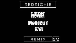 Leon Bolier - Project XVI (RedRichie Remix)