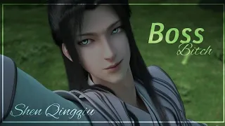 Boss Bitch || Shen Qingqiu || Luo Binghe || Edit