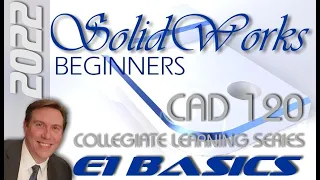 E1 SolidWorks 2022 - Basic Modeling for Beginners Tutorial with Training Guide | Tips