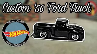 Custom'56 Ford Truck Hot Wheels 🔥