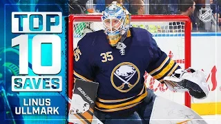 Top 10 Linus Ullmark saves from 2018-19