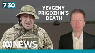 Did the Kremlin cause the plane crash that killed Prigozhin? | 7.30
