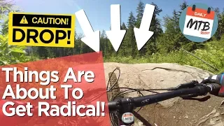 Getting Totally Radical on Radical Dragon at Galbraith Mt. in Bellingham, Wa! - May 2018