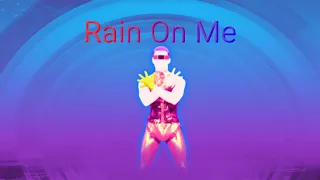 Just Dance Now: Rain On Me by Lady Gaga (Ft. Ariana Grande)