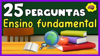 QUIZ CONHECIMENTOS GERAIS | 25 PERGUNTAS DO ENSINO FUNDAMENTAL | NOVO QUIZ