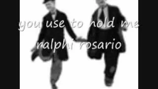 You Used To Hold Me (Kenny's Mix)-ralphi rosario