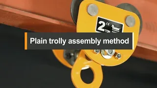 Plain trolly assembly method