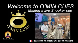 O' Min Cue Thailand | Making a live snooker cue | fabrication d'une queue billard en direct