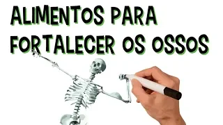 Melhores alimentos para fortalecer os ossos | Evite a Osteoporose | Vídeo animado