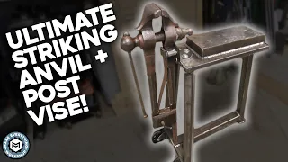 Building the Ultimate Striking Anvil + Post Vise Combo!