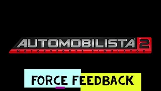 How to set Force Feedback in Automobilista 2