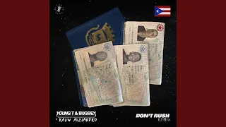 Don't Rush (Remix)