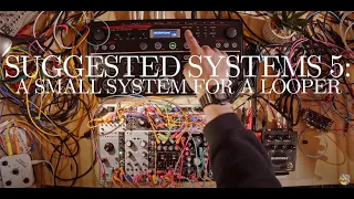 Why modular synths need a looping pedal