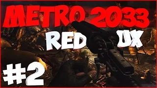 [Все секреты] Прохождение METRO 2033 REDUX | Выживание + Рейнджер-Хардкор #2 (Рижская) C:
