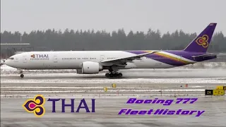 Fleet History - Thai Airways Boeing 777 (1996-Present)