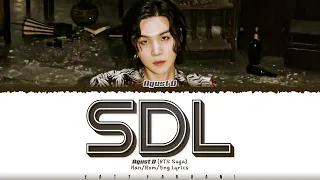 Agust D - 'SDL' Lyrics [Color Coded_Han_Rom_Eng]