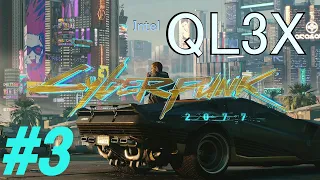 Intel QL3X + GTX1080Ti Cyberpunk 2077 #3