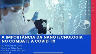 a importância da nanotecnologia no combate a covid-19
