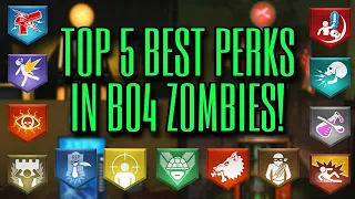 TOP 5 BEST PERKS IN BLACK OPS 4 ZOMBIES!!